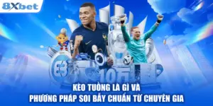 Kèo Tuồng Là Gì Và Phương Pháp Soi Bẫy Chuẩn Từ Chuyên Gia