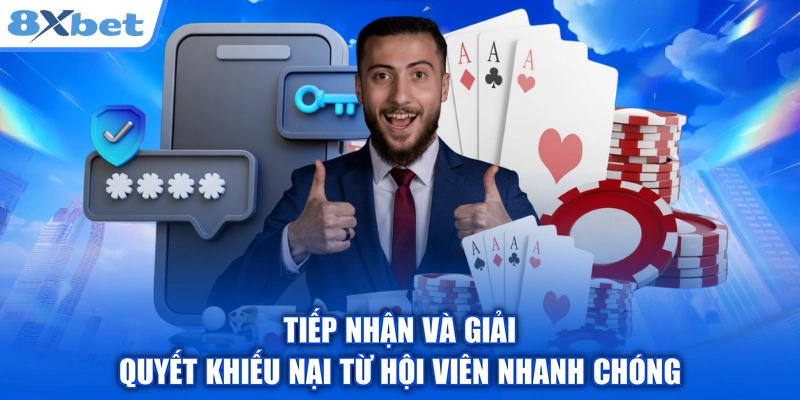 Tiếp nhận và giải quyết khiếu nại từ hội viên nhanh chóng